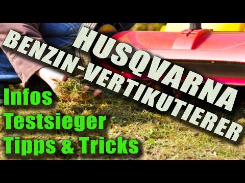 Benzin Vertikutierer Husqvarna | Infos, Tipps und Testsieger | Vertikutierer-Benzin.de